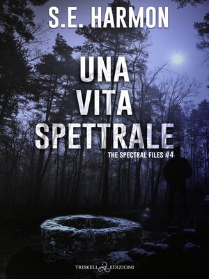 cover image of Una vita spettrale